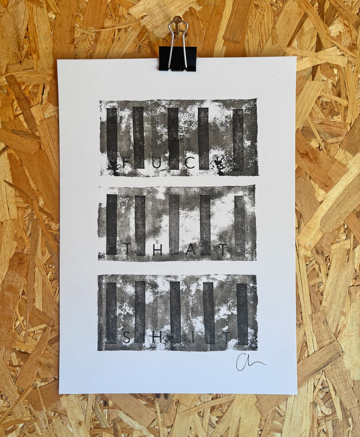 Fuck that shit – Original A4 Artwork