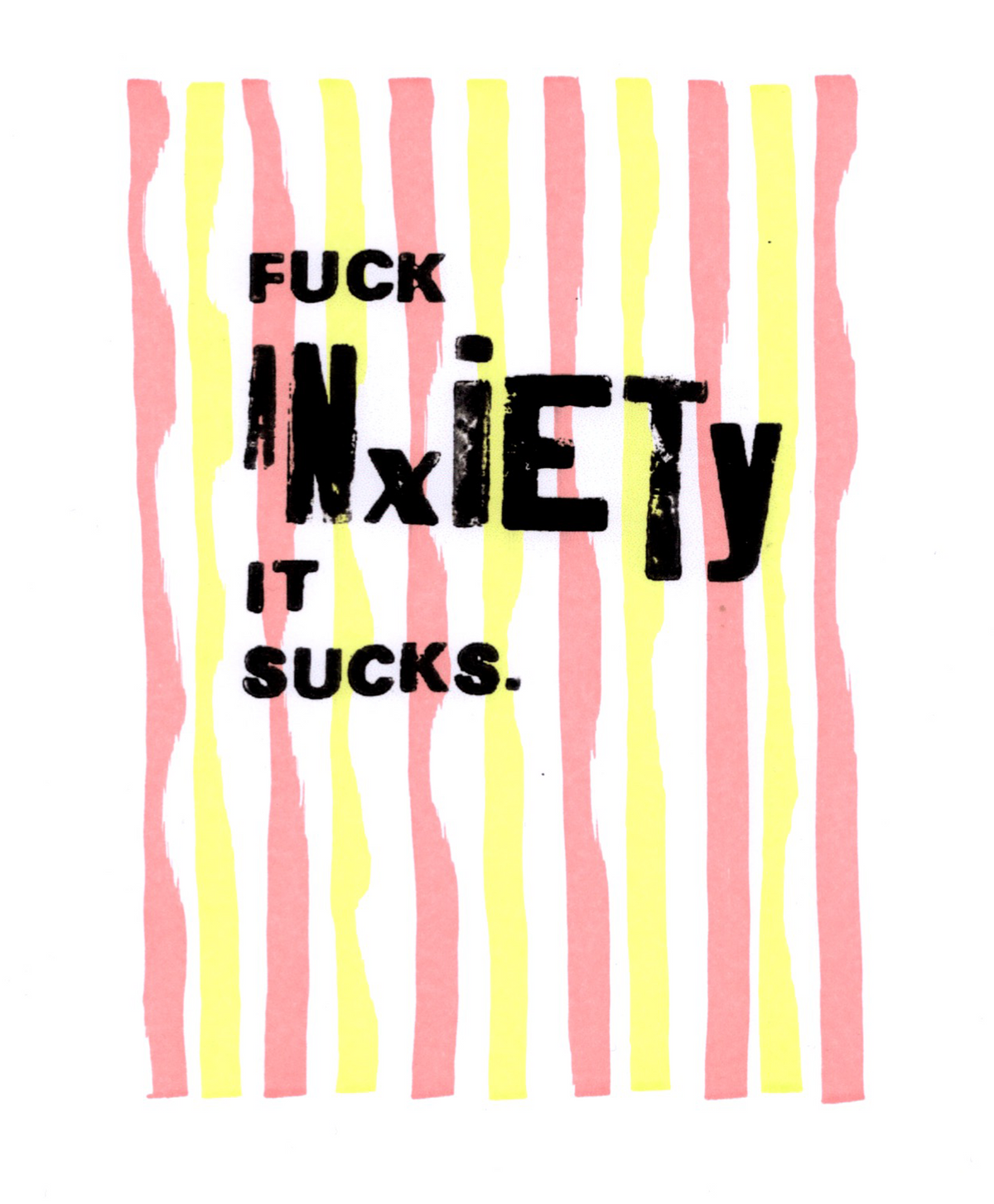 The wording was originated using some letterpress blocks – this doodle was created using a laser printer and some marker pens. It's on A4 white 160gsm paper and is a one off piece.